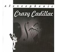 Crazy Cadillac - Crazy Cadillac (Best of)