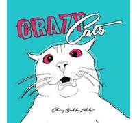 Crazy Cats Coloring Book for Adults funny Cats Coloring Book crazy cats Coloring Book for adults zentangle funny cats adult coloring book - Monsoon Publis Monsoon PublishingMonsoon Publishing (Auteur)