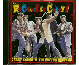 Crazy Cavan & The Rhythm Rockers - Rockabilly Crazy! (CD)