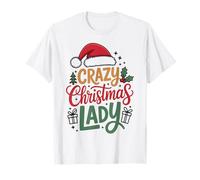 Crazy Christmas Lady Holiday Cheer Secret Santa T-Shirt