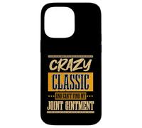 Crazy Classic Funny Grandparents Day Humour Retirement Coque pour iPhone 14 Pro Max
