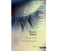 Crazy Cock - Henry Miller - Points - Poche - Roman