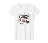 Crazy Comfy Freak in The Sheets Cozy Bedtime Humour T-Shirt, Femme, Blanc, S