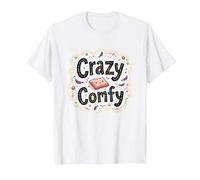 Crazy Comfy Freak in The Sheets Cozy Bedtime Humour T-Shirt, Homme, Blanc, M