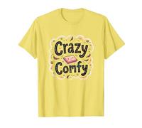 Crazy Comfy Freak in The Sheets Cozy Bedtime Humour T-Shirt, Homme, Citron, XXL