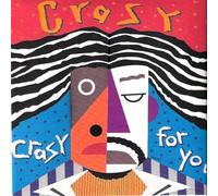 Crazy - Crazy for You