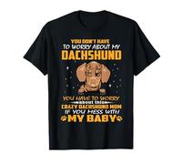 Crazy Dachshund Mom Funny Dog Mom Puppy Lover T-Shirt