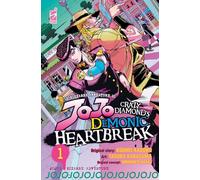 Crazy diamond's demonic heartbreak. Le bizzarre avventure di Jojo (Vol. 1)