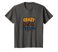 Crazy Dog Person Couronne en os avec Empreintes de Pattes pour Amoureux des Animaux T-Shirt, Enfant, Asphalte, 4 Ans