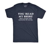 Crazy Dog Tshirts - Mens You Read My Shirt That's Enough Social Interaction for One Day Tshirt Funny Tee (Heather Navy) - 3XL - Homme