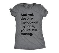 Crazy Dog Tshirts - Womens Despite The Look on My Face Youre Still Talking Sassy Cute Funny T Shirt (Dark Heather Grey) - S - Femme