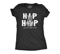 Crazy Dog Tshirts - Womens Hip Hop and You Dont Stop T Shirt Funny Sarcatic Bunny Rabbit Lyrics Novelty Tee for Ladies (Heather Black) - 3XL - Femme