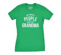 Crazy Dog Tshirts - Womens My Favorite People Call Me Grandma T Shirt Funny Mothers Day Tee Ladies (Green) - M - Femme