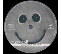 Crazy Doll - Mr. DJ Play This Song [Import]
