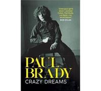 Crazy Dreams by Paul Brady Paul Brady (Auteur)