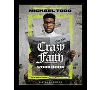 Crazy Faith Workbook