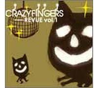 Crazy Fingers - Crazy Fingers Revue Vol.1