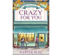 Crazy For You