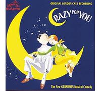 Crazy for You - Original London Cast Recording