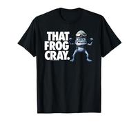 Crazy Frog Axel F Cette Grenouille Cray T-Shirt