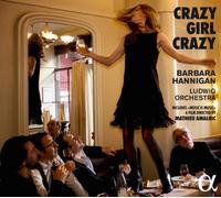 Girl Crazy – CD – Inclus un film de Mathieu Amalric