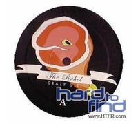 Crazy Girl - The Rebel [Import]