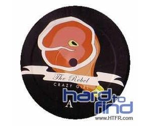Crazy Girl - The Rebel [Import]