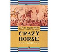 Crazy Horse Larry McMurtry (Auteur)