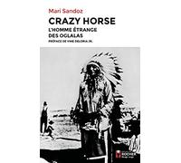 Crazy Horse: L'homme étrange des Oglalas