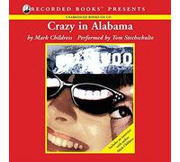 Crazy in Alabama [Import]