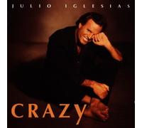 Julio Iglesias - Crazy