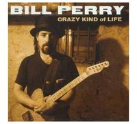 Crazy Kind Of Life Perry,Bill