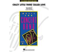 Crazy Little Thing Called Love / Score + Parties
