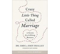 Crazy Little Thing Called Marriage