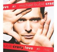 Crazy Love [Deluxe Edition] by Buble Michael NEUF