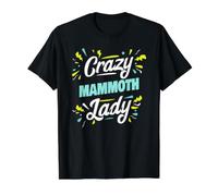 Crazy Mammoth Lady - Un mammouth drôle T-Shirt Graphique avec Valeur