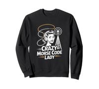 Crazy Morse and Code Lady Opérateur Radio Amusant Sweatshirt