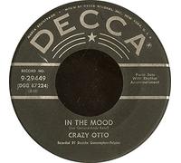 CRAZY OTTO - In The Mood / My Melancholy Baby