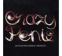Crazy Penis - 24 Hour Psychedelic. [Import]