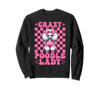 Crazy Poodle Lady Dog Girl Caniche Maman Coquette Bow Sweatshirt