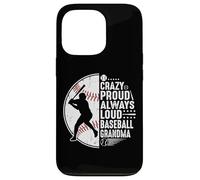 Crazy Proud Always Loud Baseball Grandma Coque pour iPhone 13 Pro