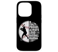 Crazy Proud Always Loud Baseball Grandma Coque pour iPhone 14 Pro
