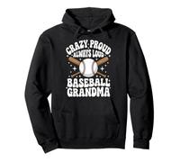 Crazy Proud Always Loud Baseball Grandma Sweat à Capuche