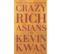 Kevin Kwan (Dessinateur) – Crazy Rich Asians – Anchor Books – Poche