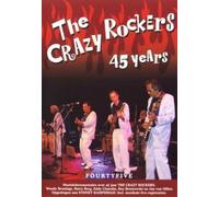 Crazy Rockers, The - 45 Years