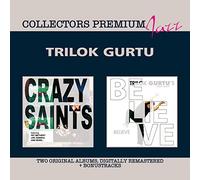 Crazy Saints & Believe / Trilok Gurtu (Collectors Premium)