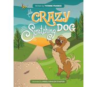 Crazy Scratching Dog