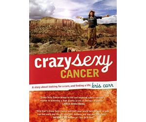 Crazy Sexy Cancer