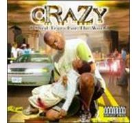Crazy - Shed Tears for The World