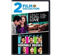 Crazy, Stupid, Love. / Horrible Bosses